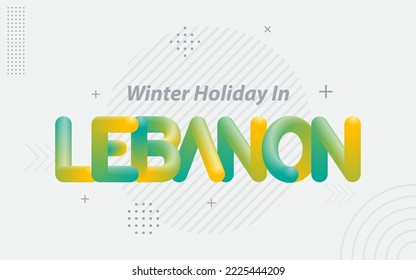 Winter Holiday in Lebanon. Creative Typography with 3d Blend effect