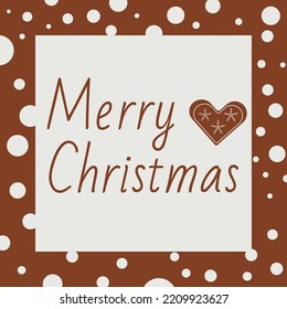 Winter holiday poster in brown color with Christmas cookie. Vector
