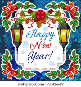 Winter holiday square card with vintage lanterns, pine branches and artistic written text "Happy New Year!". Design element for greeting cards and other graphic designer works. Vector clip art.