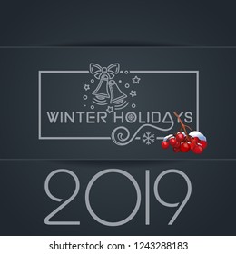 Winter holidays 2019. Merry Christmas lettering card with jingle bells and bunch of rowan. Vector illustration