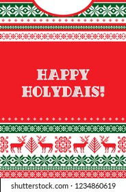 Winter holidays background. Christmas and New Year greeting card template. Traditional nordic knitted pattern: snowflakes, deers and fir-trees. Ugly sweater party.