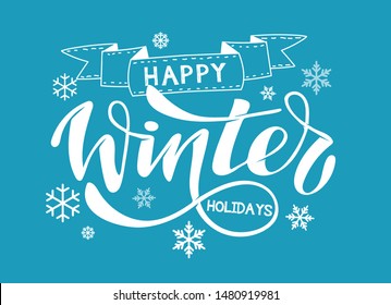 Winter Holidays - cute hand drawn doodle lettering poster banner art