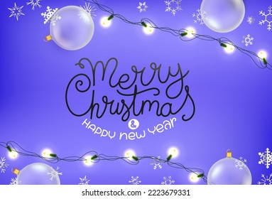 Winter holidays greeting card with lettering inscription, baubles, garland and snowflakes. 3d vector flat lay illustration