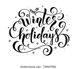 Winter holidays  greeting card template. New Year or Christmas lettering design, vector illustration.