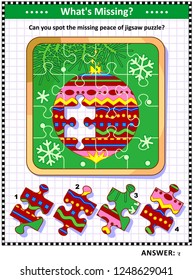 Winter holidays joy themed visual puzzle with  bauble on christmas tree branch jigsaw puzzle (suitable both for children and adults): What's Missing? Can you spot the missing peace of jigsaw puzzle?