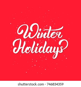 Winter Holidays text lettering design. Christmas and New Year greeting typography.