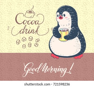 Winter illustration.  Funny cartoon penguin with a Cup of cocoa. Vector.