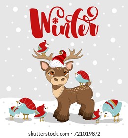 Winter is the inscription text on the grey background. Deer and winter birds.Vector illustration.