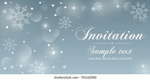 Winter Invitation Card. Abstract background with crystal snowflakes and snow, bright twinkling stars and highlights. It can be used as a invite, flyer, poster, postcard for the New Year, Christmas.