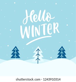 Winter landscap with hand drawn lettering hello winter. Seasonal background.