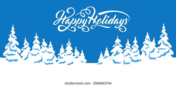 Winter landscape background with text Happy Holidays. Vector background