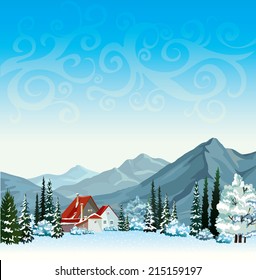 Winter landscape with hut, frozen forest and mountains on a blue sky. Natural vector.