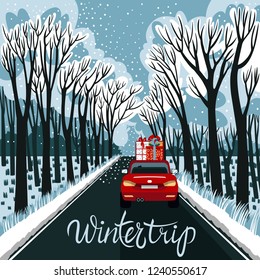 Winter landscape with road in flat style. The track with a passing car on the background of trees. Lettering. Winter trip.