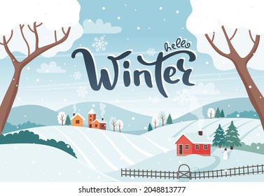 Winter landscape with trees, fields, houses and handwritten lettering. Seasonal countryside landscape. Vector illustration card template