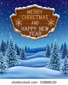 Winter landscape with wooden sign, background for christmas and new year greeting, illustration with pine trees in snow, EPS 10 contains transparency.