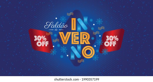 Winter lettering design. Season design elements. Sales decorative elements. Vector for discount for promotional material. Portuguese text saying Winter Clearance.