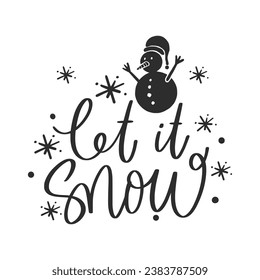 Winter Lettering Quotes For Printable Poster, Tote Bag, Mugs, T-Shirt Design