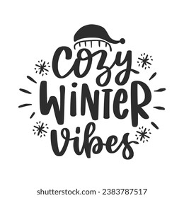 Winter Lettering Quotes For Printable Poster, Tote Bag, Mugs, T-Shirt Design