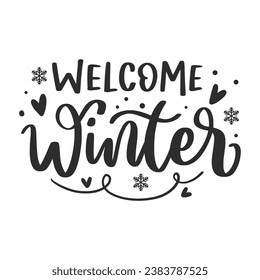 Winter Lettering Quotes For Printable Poster, Tote Bag, Mugs, T-Shirt Design