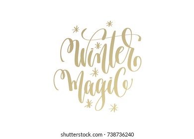 winter magic golden hand lettering winter holidays celebration quote design, calligraphy vector illustration