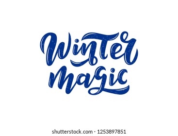 Winter magic hand drawn lettering. Template for banner, poster, flyer, greeting card, web design. Vector illustration.