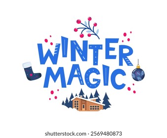 Winter magic text decorated lettering. Typography for cards, poster, t-shirt, invitations, other types design.