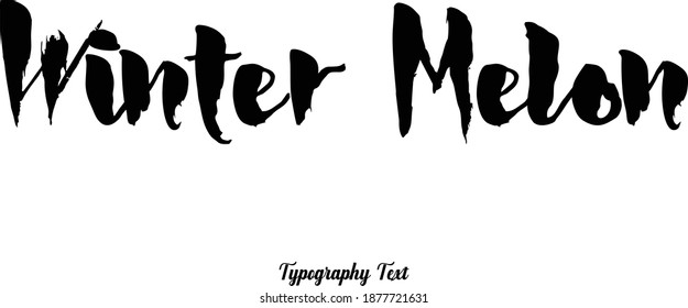 Winter Melon Bold Cursive Calligraphy Black Color Text On White Background