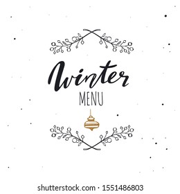 Winter menu handwritten Calligraphy, emlem, logo with rustic decoration. Merry christmas and New Year vintage symbol