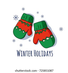Winter mittens. Vector illustration for a postcard or a poster, print for clothes. New Year's and Christmas. Festive postcard.
