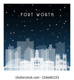 Winter night in Fort Worth. Night city in flat style for banner, poster, illustration, background.