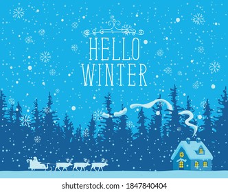 Winter night landscape with Santa Claus in a sleigh, a team of reindeer and a small house in a pine forest. Vector banner with the words Hello winter. Greeting card for Christmas or Happy New year