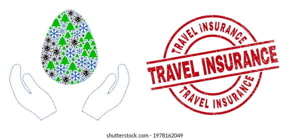 Winter pandemic composition egg care hands, and grunge Travel Insurance red round stamp print. Collage egg care hands is made from virus, green tree, and snow flake icons.