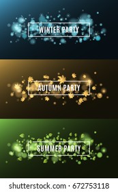Winter party. Autumn party. Summer party. Background of multicolored lights. Glare bokeh. White, rectangular banners. Flying leaves of maple. Flying snowflakes. Vector illustration