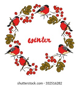 Winter. Winter pattern. Bullfinches and rowan. Frame - wreath.