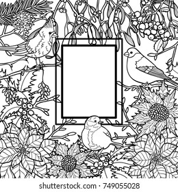 Winter plants with birds frame. Nature square black and white composition for greeting cards, mock ups, coloring page and covers with text place.