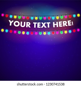 Winter postcard with colorful decoration lights and snowflakes, place for text