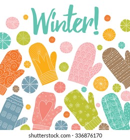 Winter postcard with mittens and snowflakes. Vector.