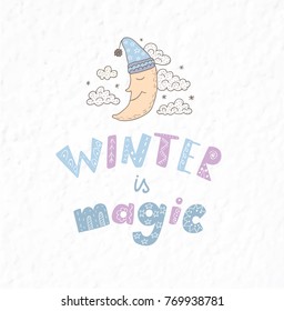 Winter postcard with quote and phrase. Hand drawn lettering with decorative elements. Scandinavian style. Nursery art.