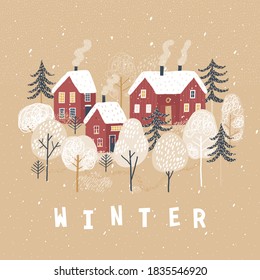 Winter poster. Lovely houses in the winter forest. Cute winter landscape. 