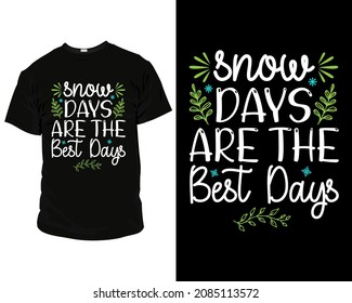 Winter quotes T-shirt Design, Winter Quotes Design