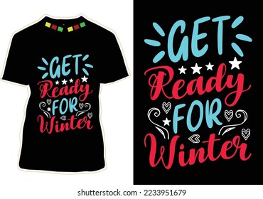 Winter Quotes T-shirt Design Vector