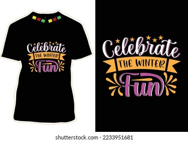 Winter Quotes T-shirt Design Vector