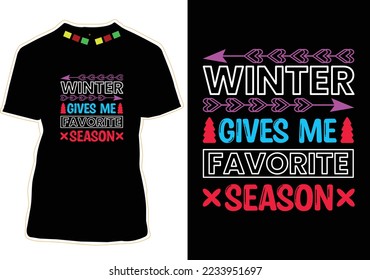 Winter Quotes T-shirt Design Vector