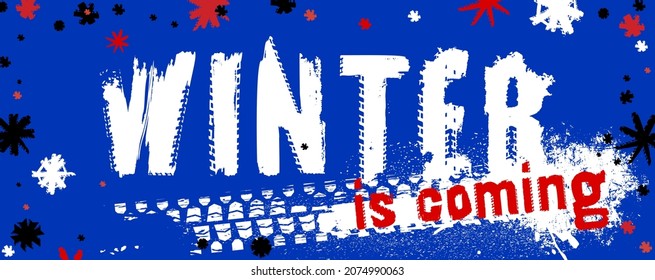 Winter safe driving banner with textured tires tread print, snowflakes, lettering on blue background. Warning for drivers, advertising of car tyre service, automobile rubber store. Vector illustration