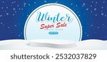 Winter sale 3d with podium for special offer and shop now with snow and ice season with the winter theme.