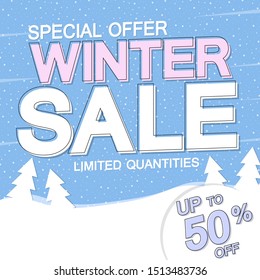 Winter Sale, up to 50% off, poster design template, special offer, vector illustration
