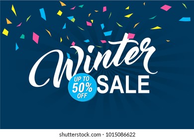 Winter sale 50 percent off.  Banner with lettering, colorful confetti and blue circle. Special offer.