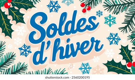 Winter sale. Colorful vector poster with lettering in French language.