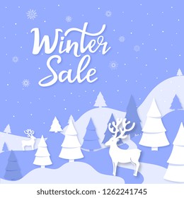 Winter sale hand lettering. Landscape mountains, spruce, deer cut out of paper style. Advertising poster, banner for Christmas and New Year