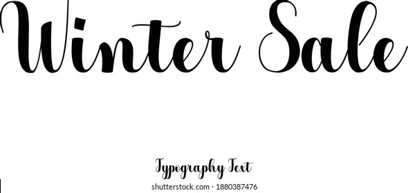 Winter Sale Hand Lettering Typography Text For Sale Banners Flyers and Templates